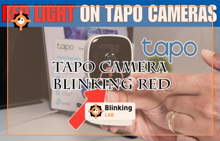 Tapo Camera Blinking Red