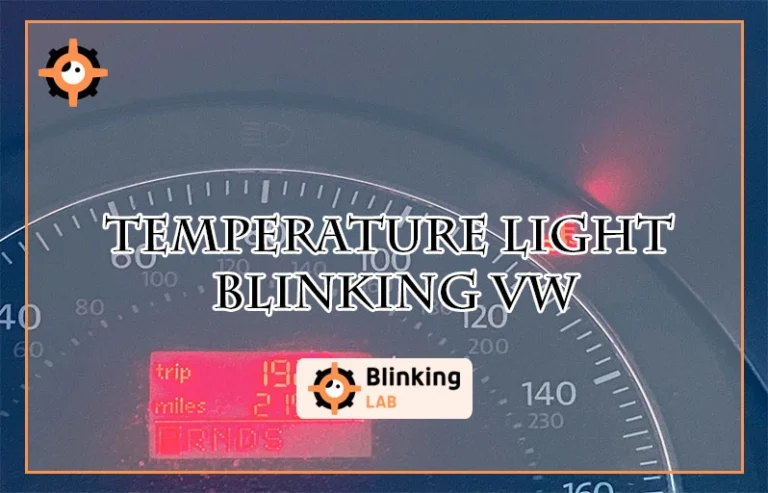 Temperature Light Blinking VW