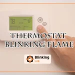 Thermostat Blinking Flame