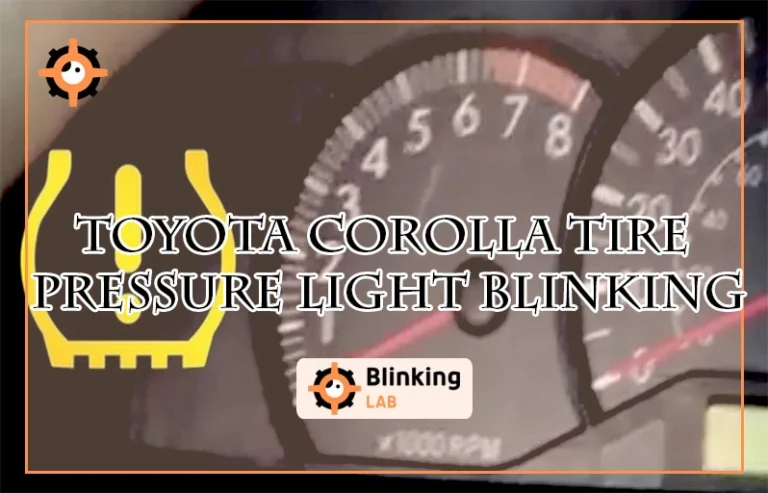 Toyota Corolla Tire Pressure Light Blinking