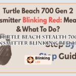 Turtle Beach Stealth 700 Transmitter Blinking Red Light