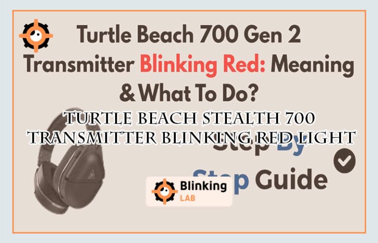 Turtle Beach Stealth 700 Transmitter Blinking Red Light