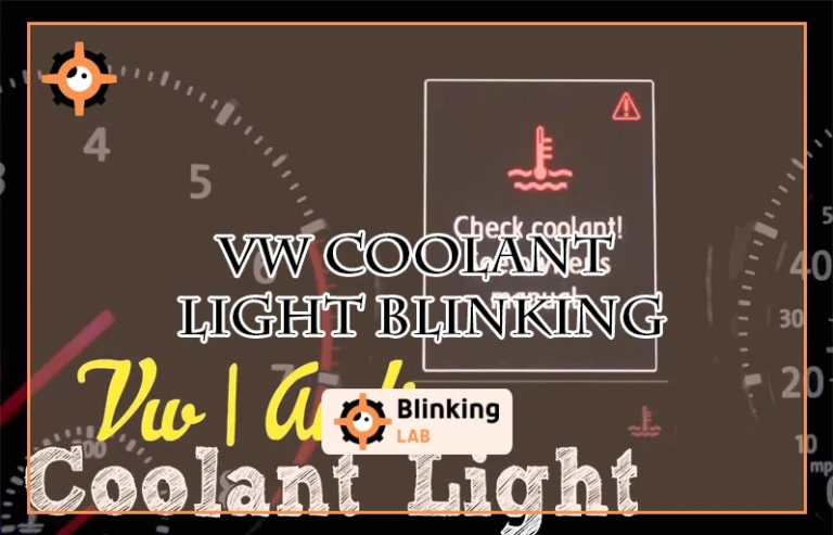 Vw Coolant Light Blinking