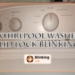 Whirlpool Washer Lid Lock Blinking