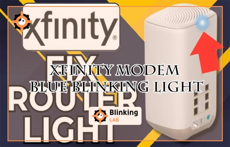 Xfinity Modem Blue Blinking Light