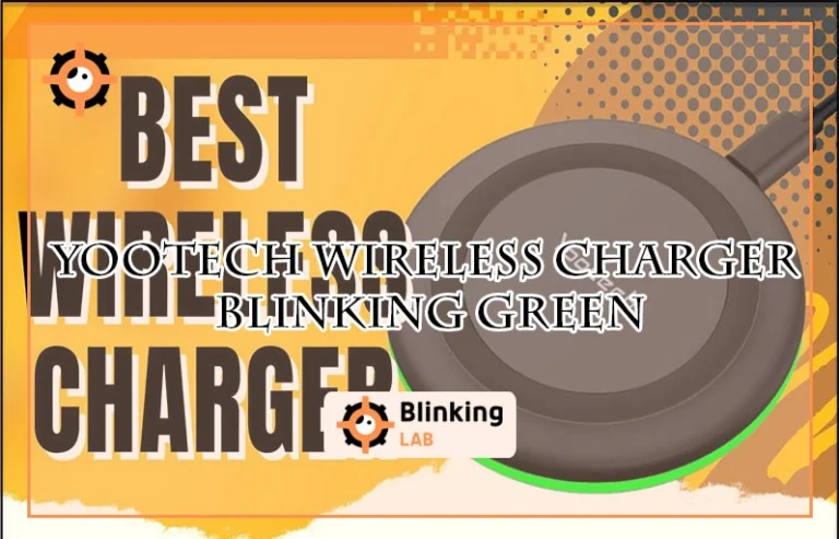 Yootech Wireless Charger Blinking Green