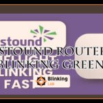 Astound Router Blinking Green