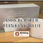 Asus Router Blinking Blue