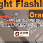 Canon Printer Blinking Orange Light