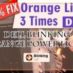 Dell Blinking Orange Power Light