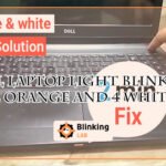 Dell Laptop Light Blinking 2 Orange And 4 White