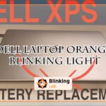 Dell Laptop Orange Blinking Light