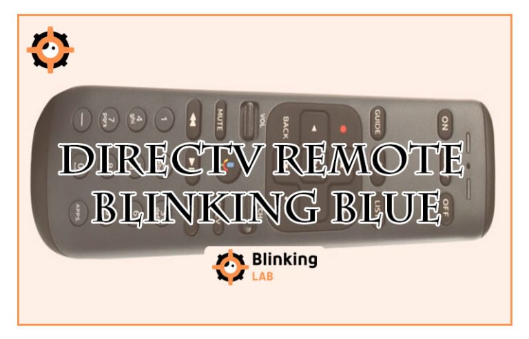 Directv Remote Blinking Blue