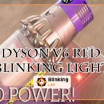 Dyson V6 Red Blinking Light