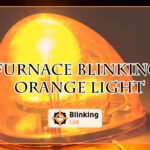 Furnace Blinking Orange Light