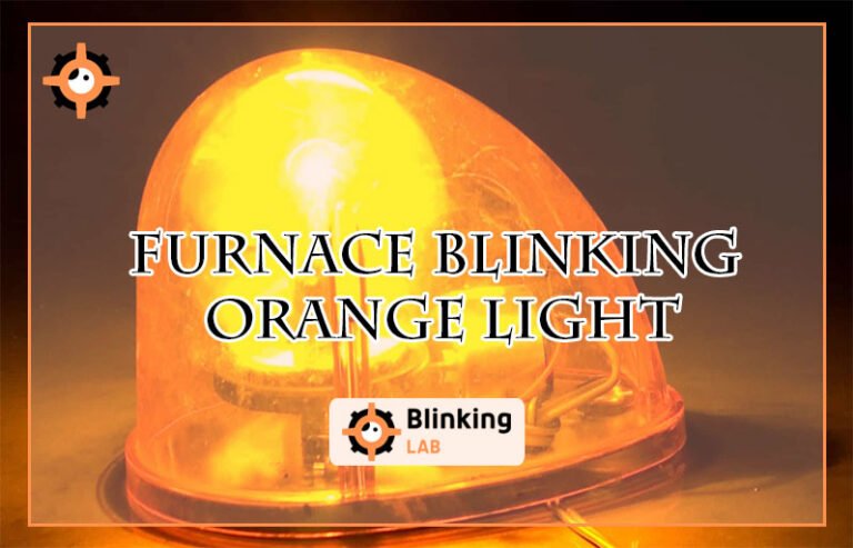 Furnace Blinking Orange Light