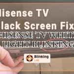 Hisense Tv White Light Blinking