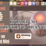 Homepod Blinking Orange
