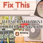 Mitsubishi Mini Split Blinking Codes
