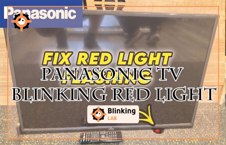 Panasonic Tv Blinking Red Light