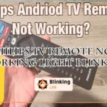 Philips Tv Remote Not Working Light Blinking