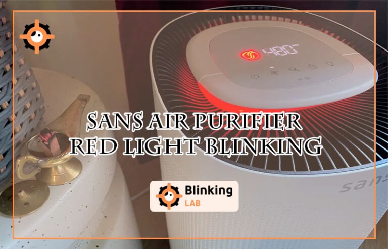 Sans Air Purifier Red Light Blinking