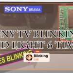Sony Tv Blinking Red Light 6 Times