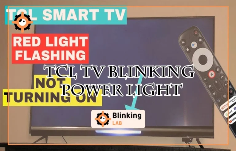 Tcl Tv Blinking Power Light