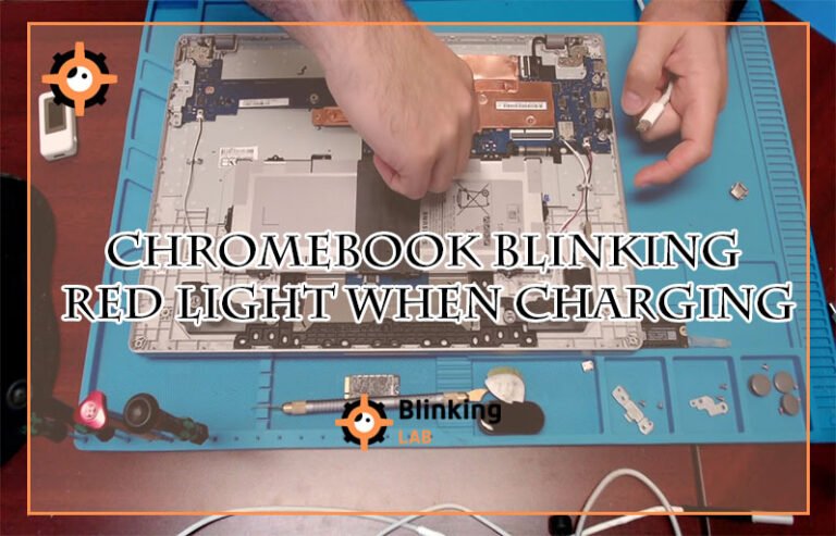 Chromebook Blinking Red Light When Charging