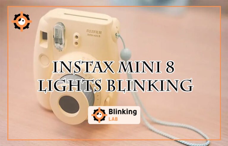 Instax Mini 8 Lights Blinking