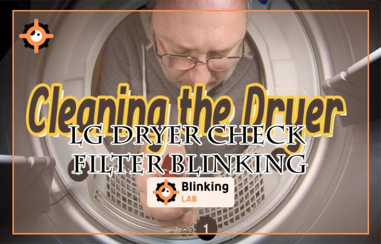 Lg Dryer Check Filter Blinking
