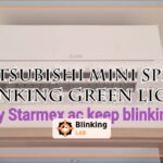 Mitsubishi Mini Split Blinking Green Light