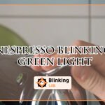 Nespresso Blinking Green Light