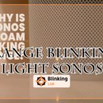 Orange Blinking Light Sonos