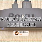 Roku Blinking Blue Light
