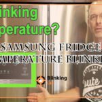 Samsung Fridge Temperature Blinking